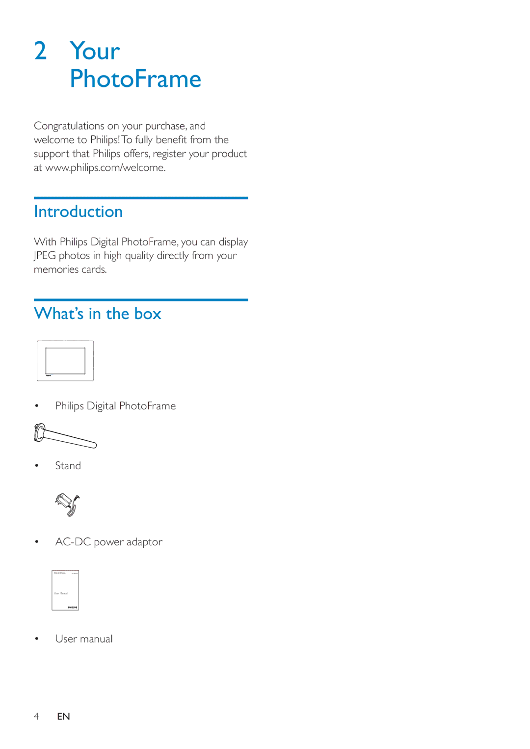 Philips SPF4610 user manual Introduction, What’s in the box, Philips Digital PhotoFrame Stand AC-DC power adaptor 