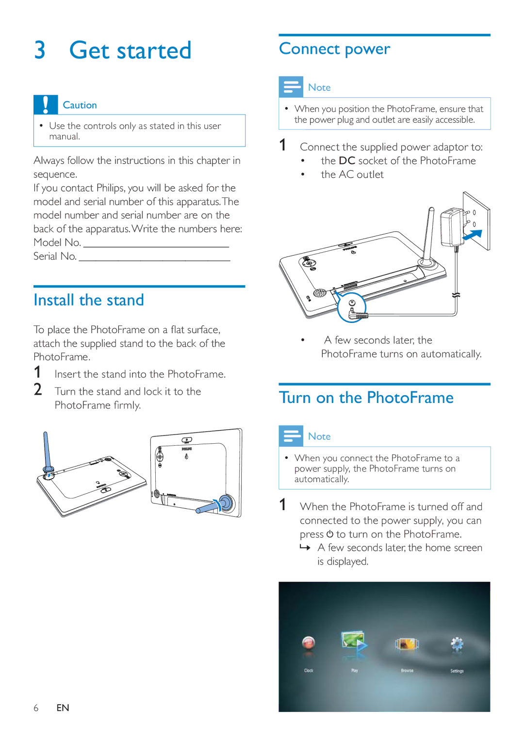 Philips SPF4610 user manual Get started, Install the stand, Connect power, Turn on the PhotoFrame 