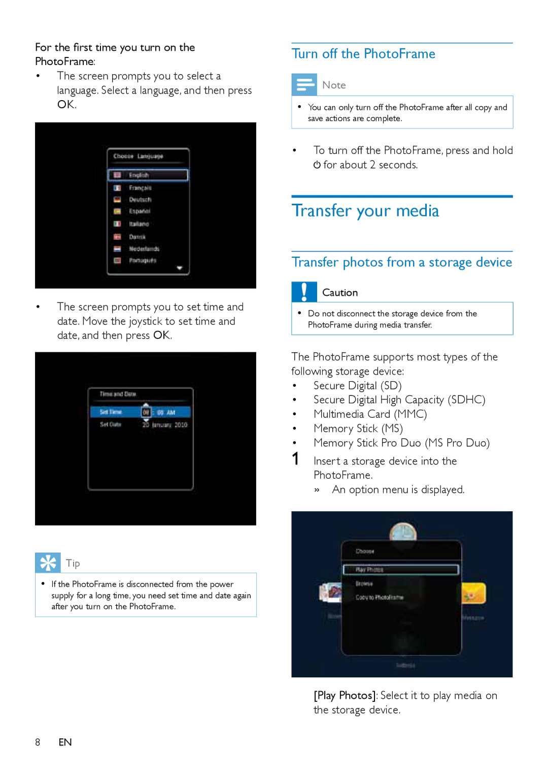 Philips SPF4628, SPF4608 user manual Transfer your media, Turn off the PhotoFrame, Transfer photos from a storage device 