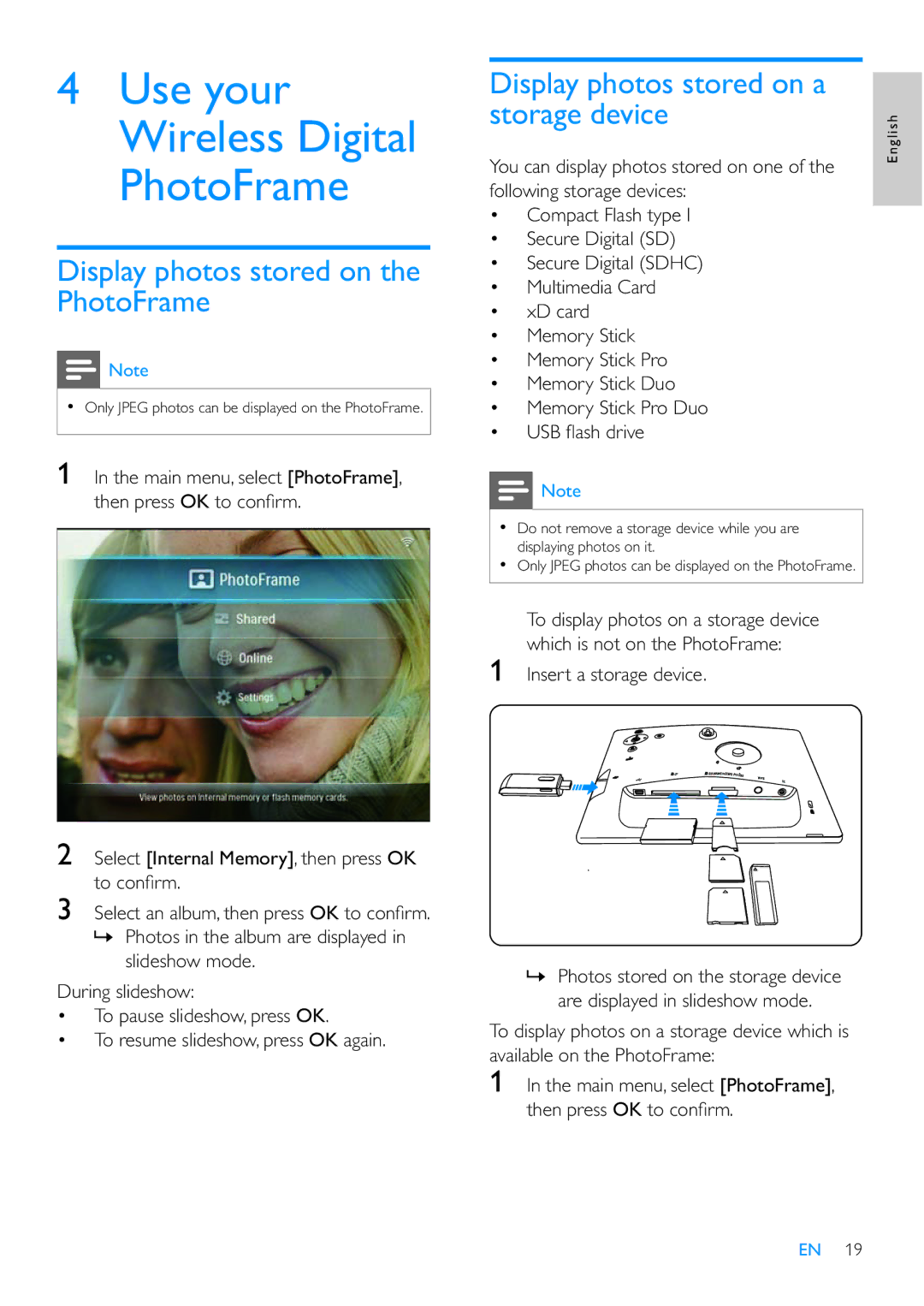 Philips SPF7210 user manual Display photos stored on the PhotoFrame, Display photos stored on a storage device 