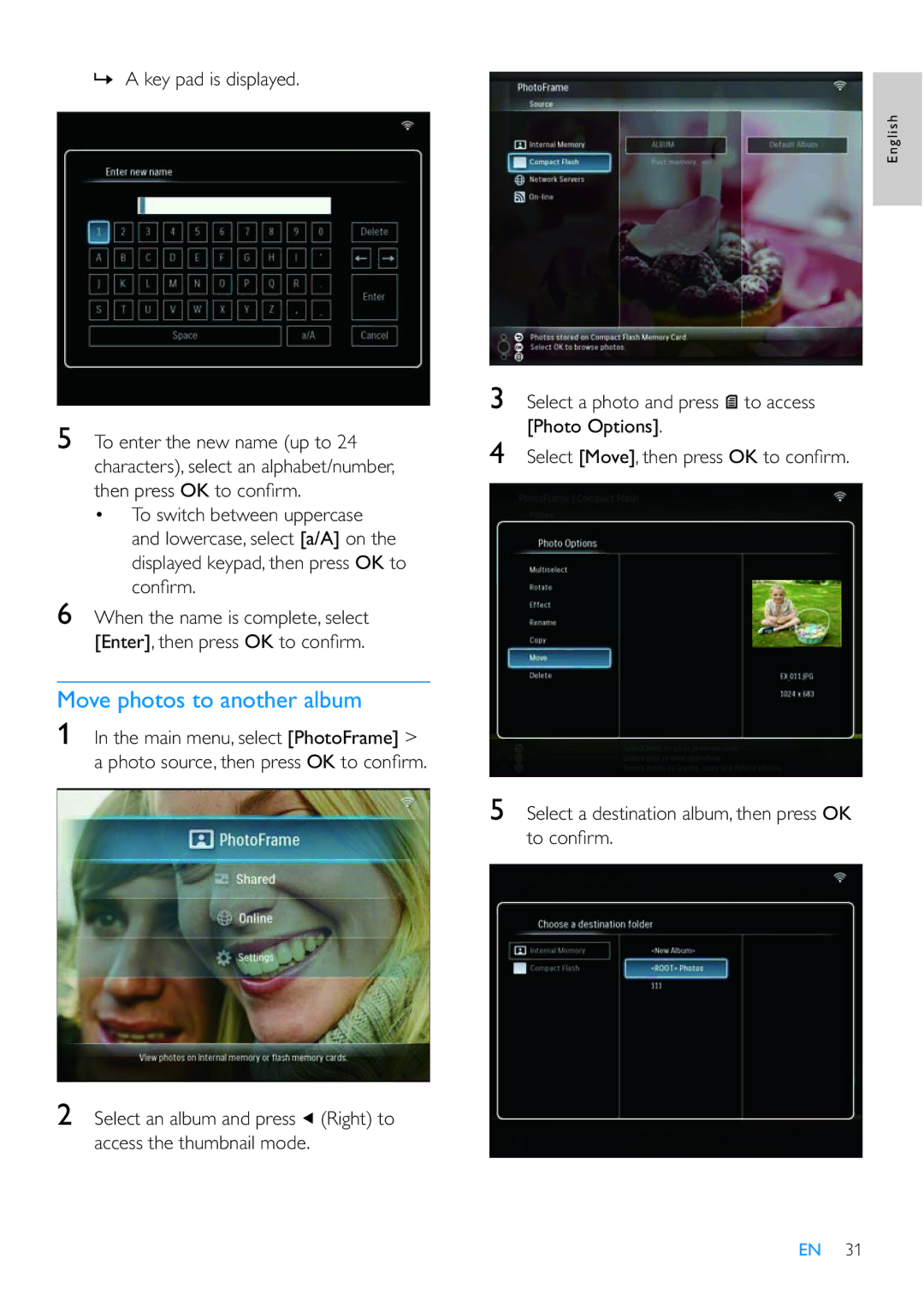 Philips SPF7210 user manual Move photos to another album, » a key pad is displayed 