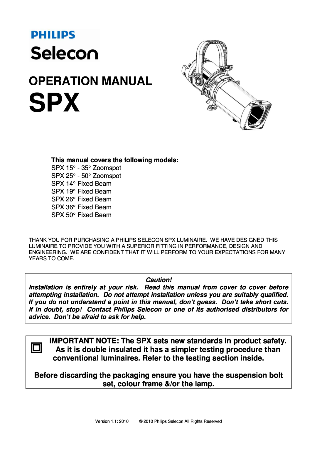Philips SPX 15-35 operation manual This manual covers the following models, Operation Manual 