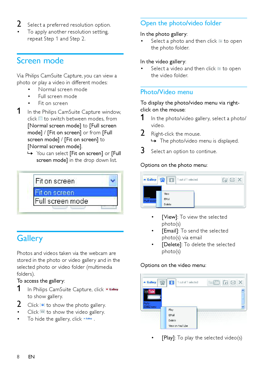 Philips SPZ2000 user manual Screen mode, Gallery, Open the photo/video folder, Photo/Video menu 