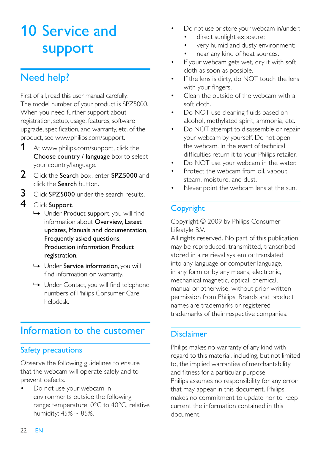 Philips SPZ5000 user manual Need help?, Information to the customer, Safety precautions, Copyright, Disclaimer 