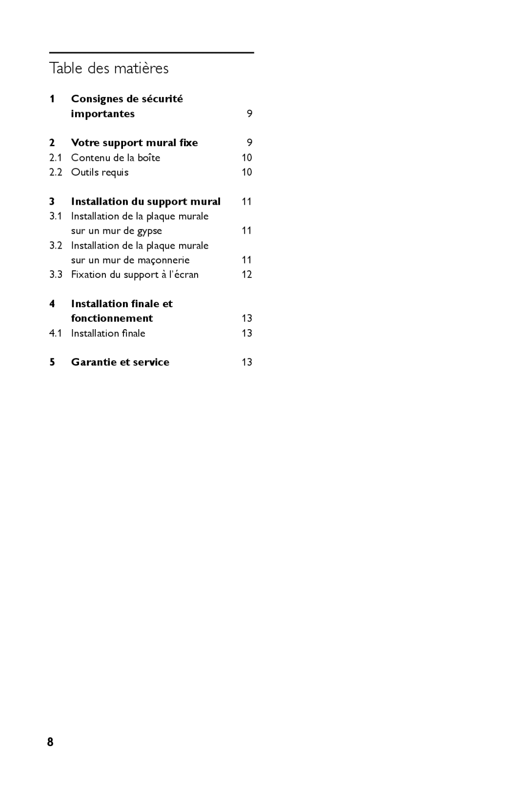 Philips SQM4122 manual Table des matières, Consignes de sécurité Importantes9 Votre support mural fixe, Garantie et service 