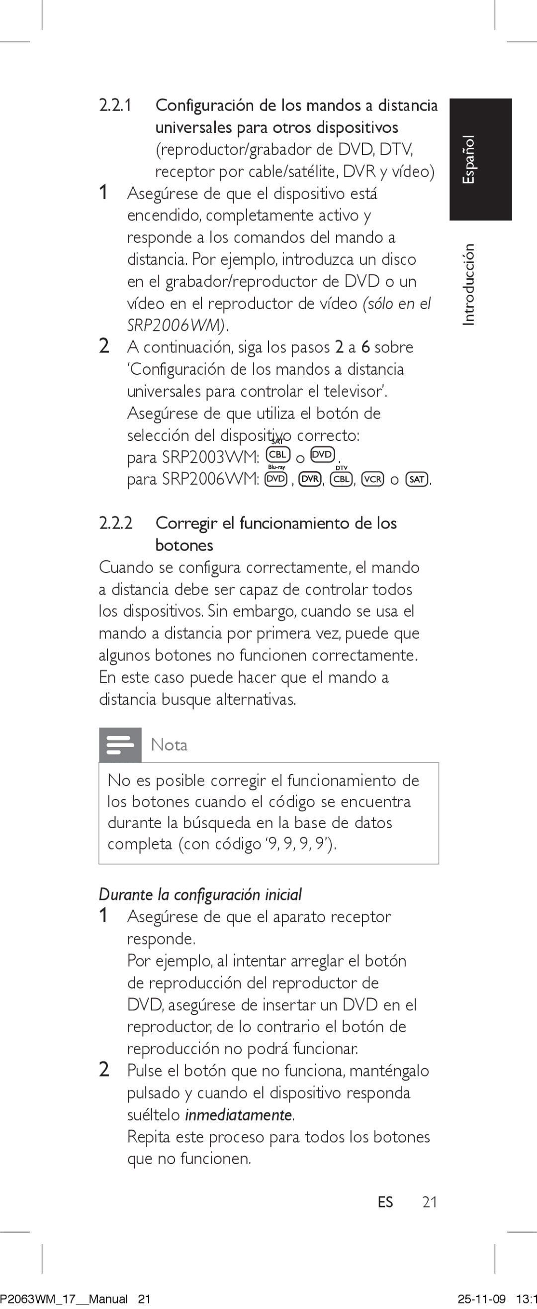 Philips SRC2063WM/17 manual Para SRP2003WM o, Corregir el funcionamiento de los botones, Durante la configuración inicial 