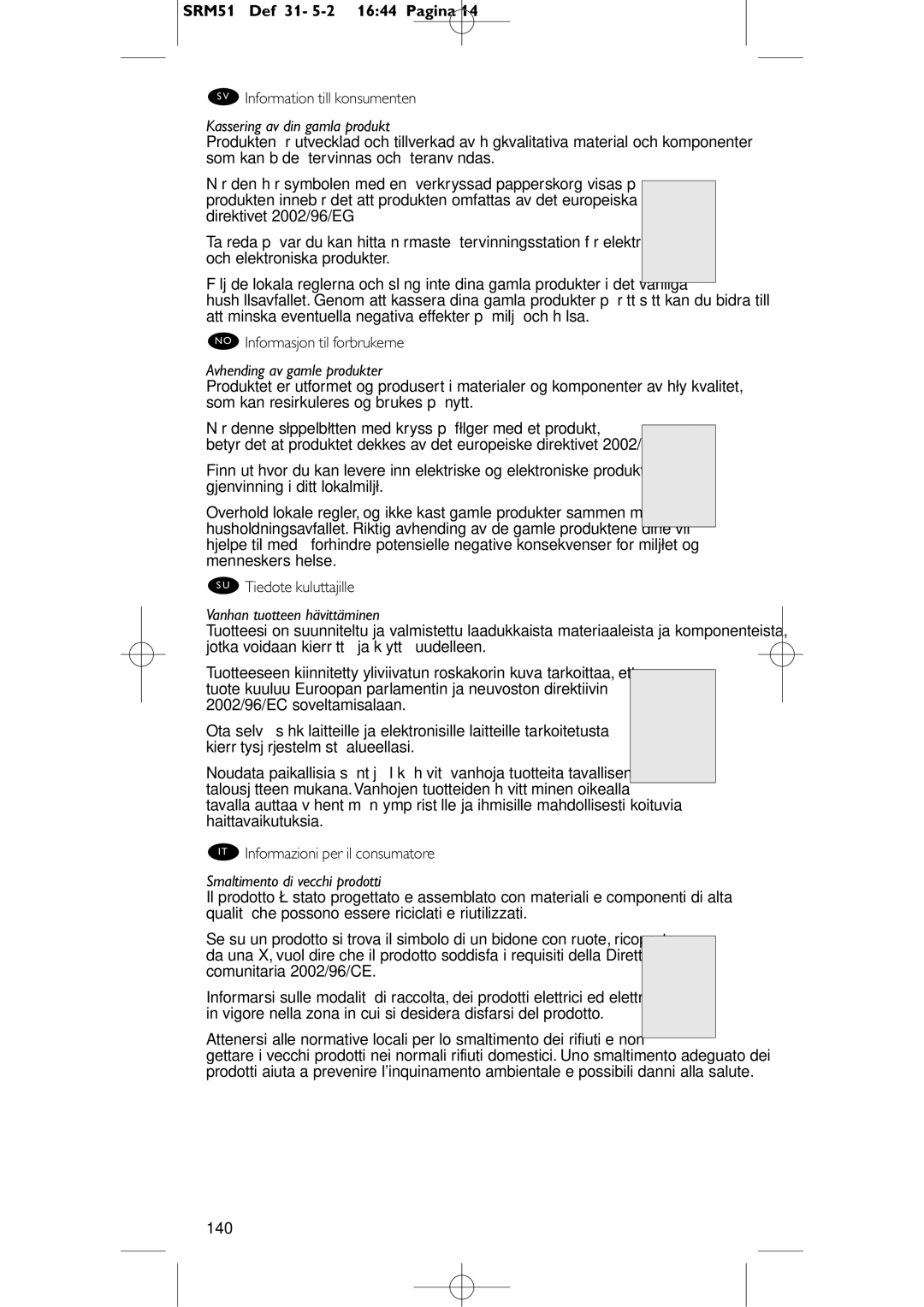 Philips SRM 5100 user manual SV Information till konsumenten, No Informasjon til forbrukerne, SU Tiedote kuluttajille 