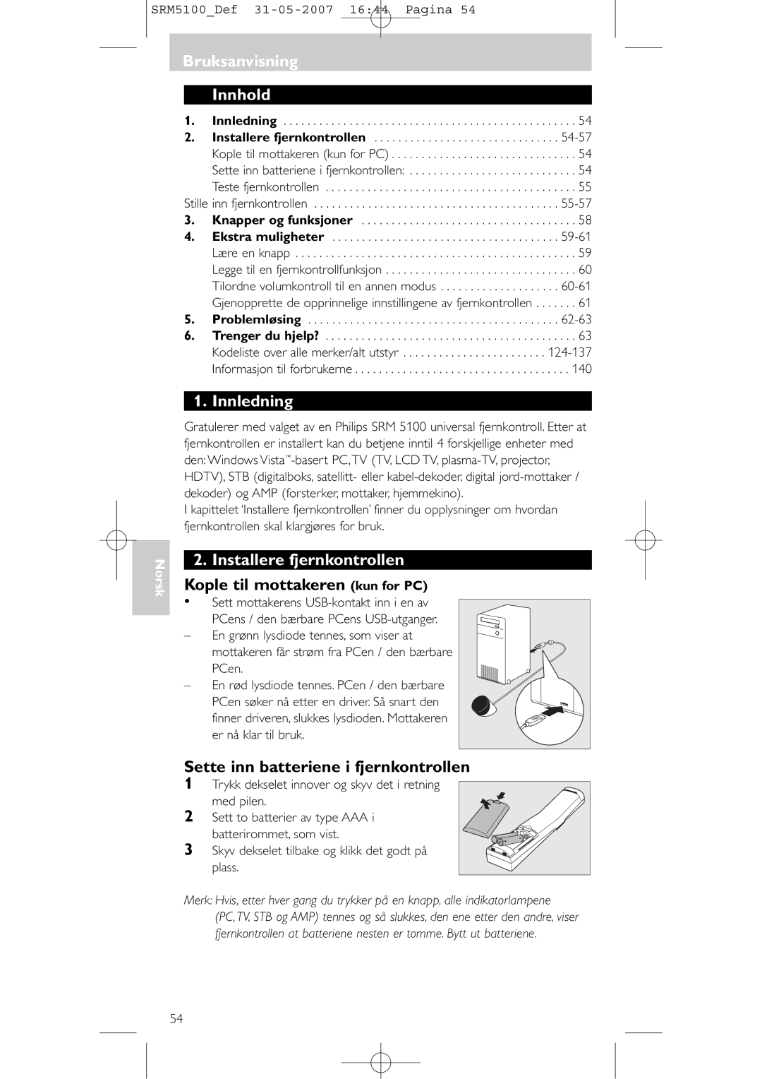 Philips SRM 5100 Bruksanvisning Innhold, Innledning, Installere fjernkontrollen, Kople til mottakeren kun for PC 