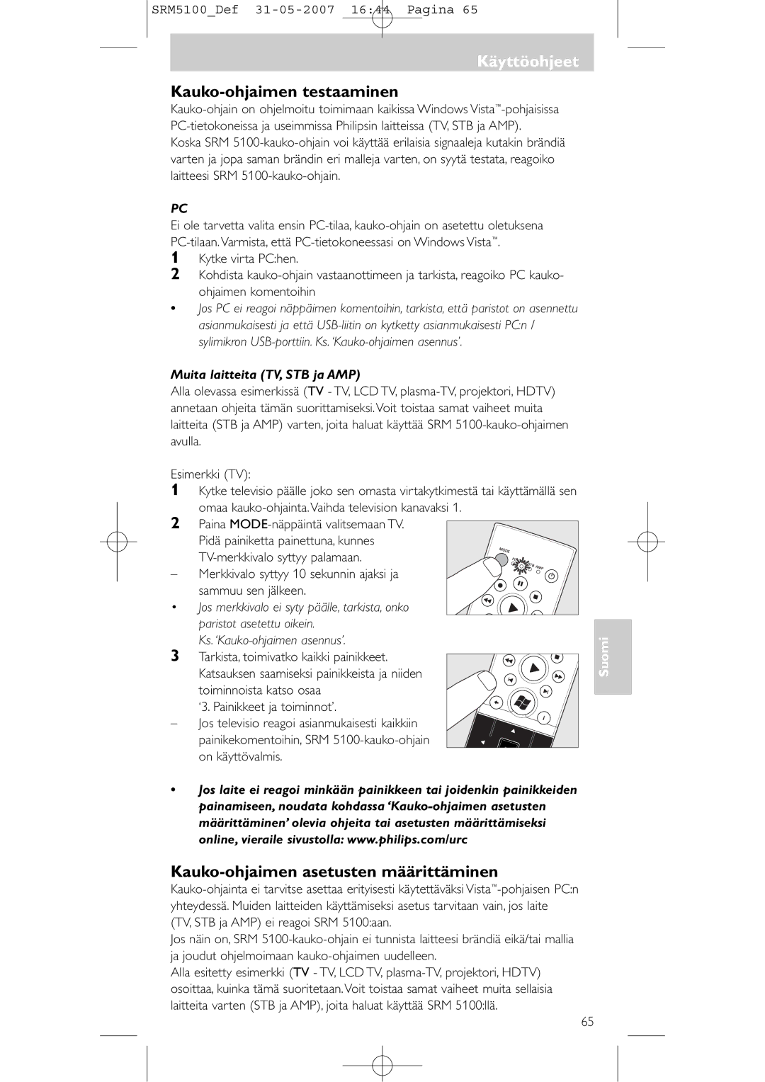 Philips SRM 5100 user manual Käyttöohjeet, Kauko-ohjaimen testaaminen, Kauko-ohjaimen asetusten määrittäminen 