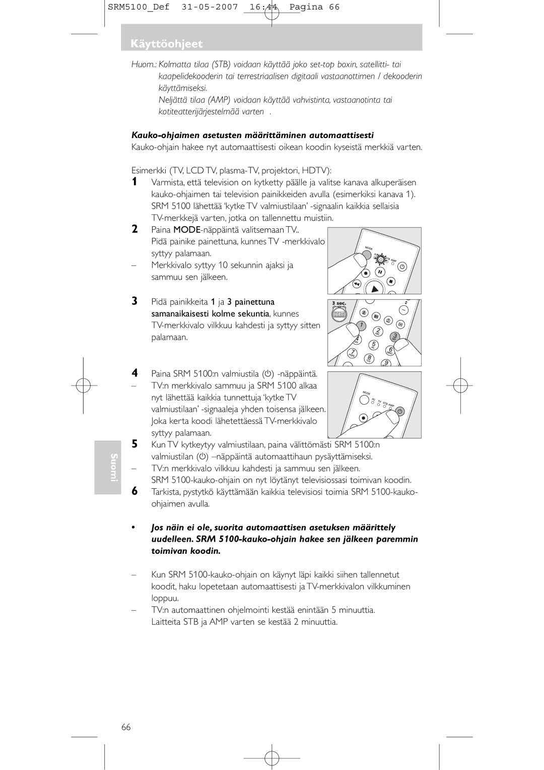 Philips SRM 5100 user manual Kauko-ohjaimen asetusten määrittäminen automaattisesti 