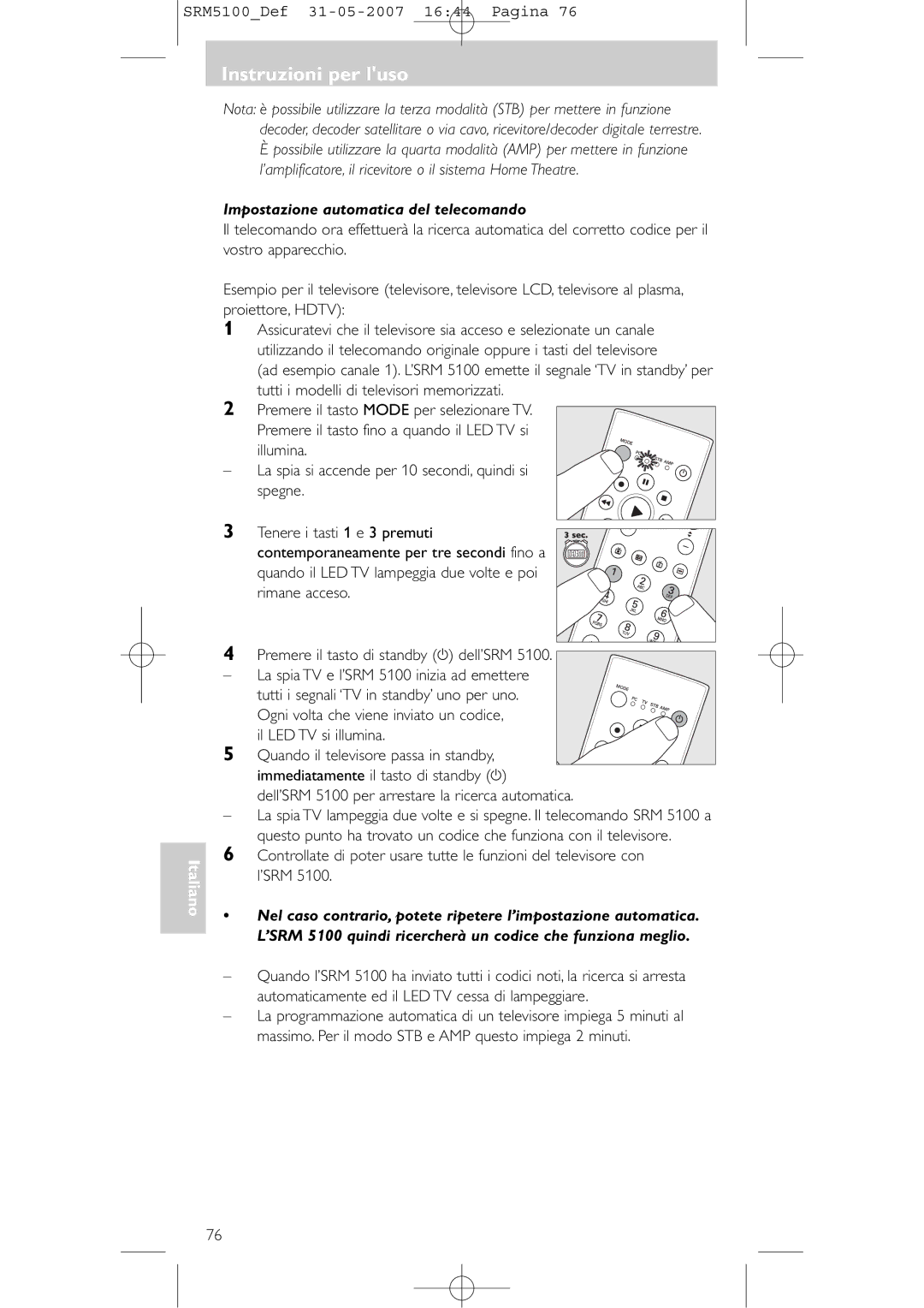 Philips SRM 5100 user manual Impostazione automatica del telecomando 