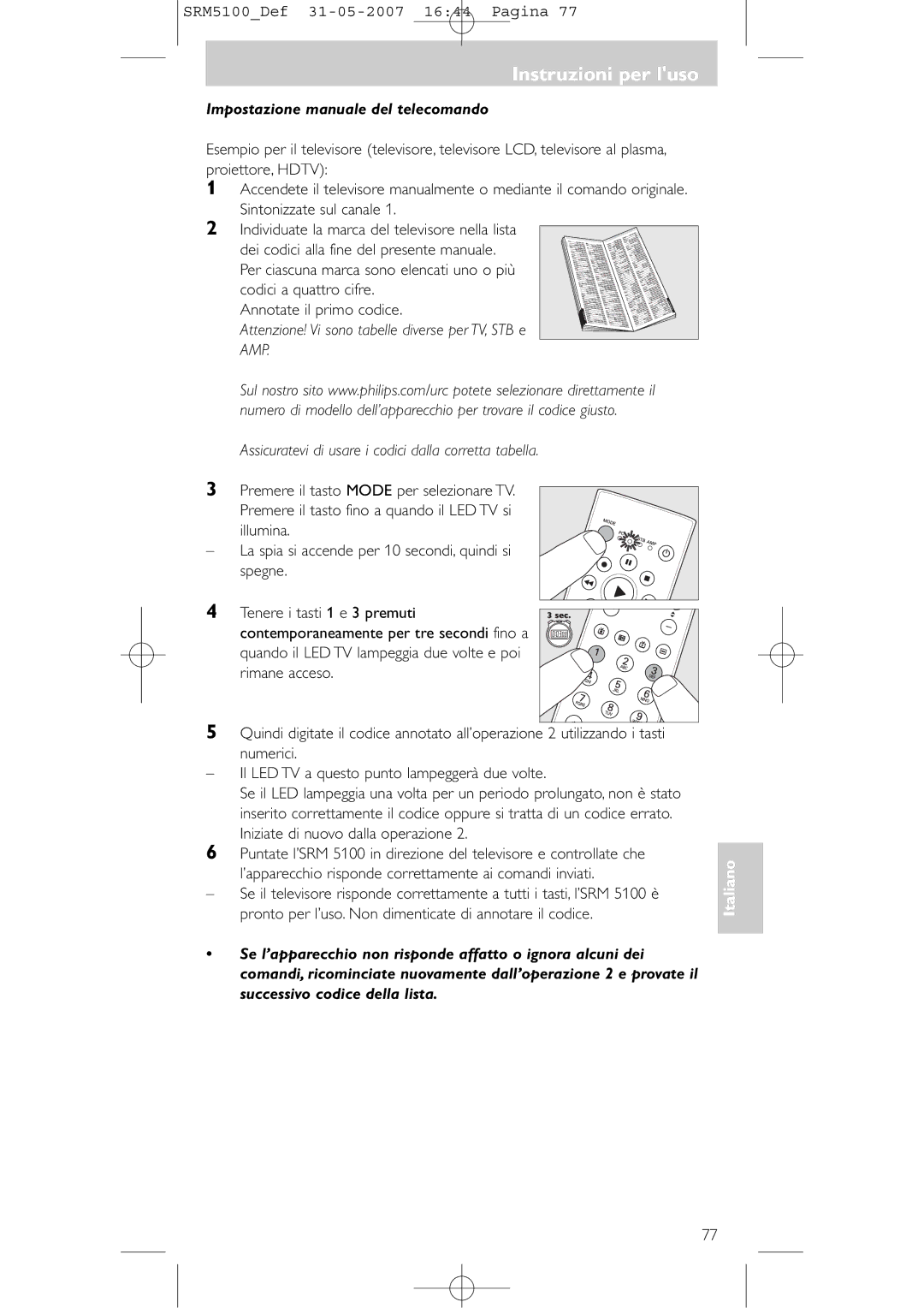 Philips SRM 5100 Impostazione manuale del telecomando, Annotate il primo codice, Iniziate di nuovo dalla operazione 