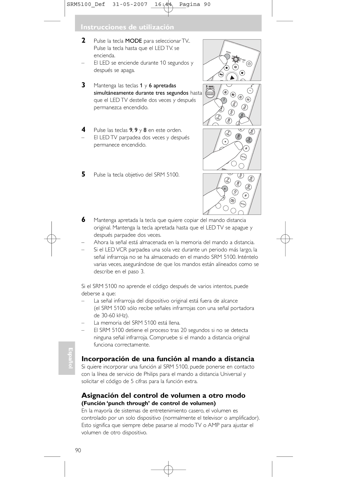 Philips SRM 5100 Incorporación de una función al mando a distancia, Asignación del control de volumen a otro modo 