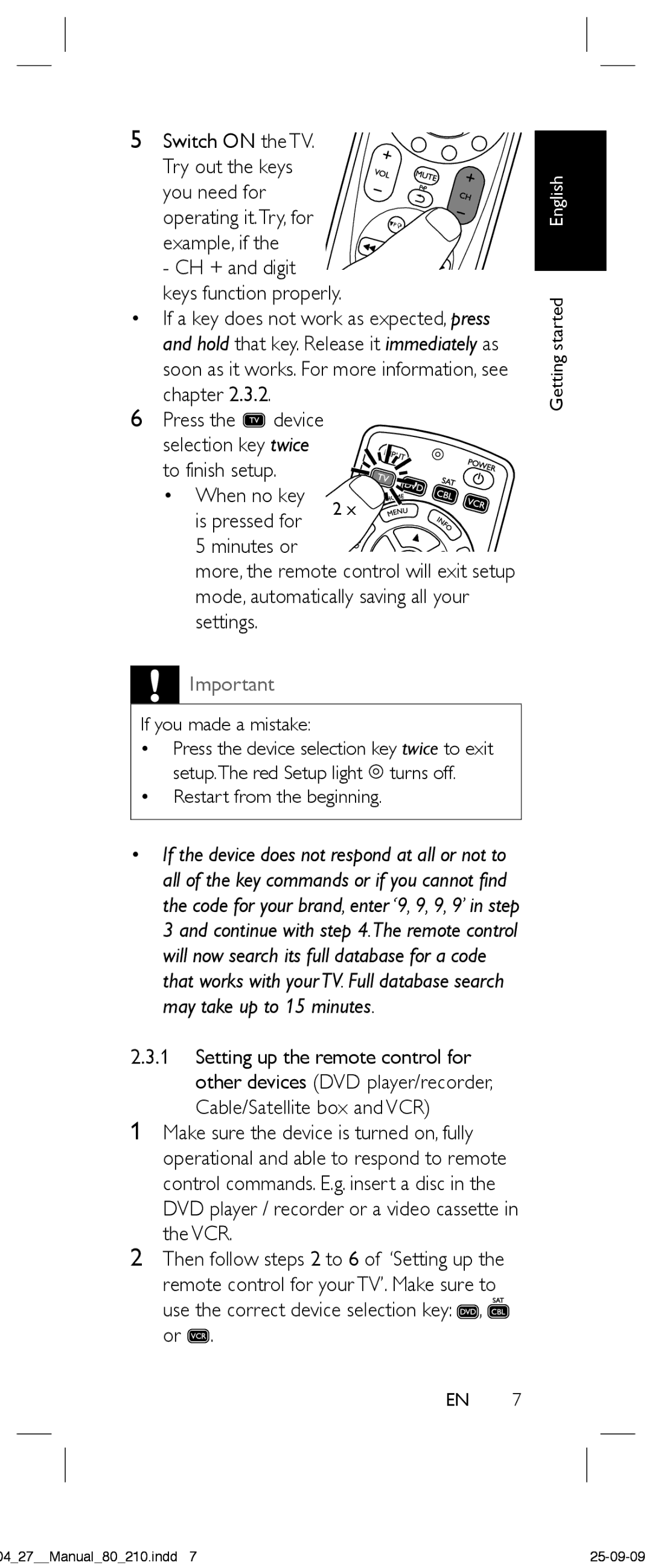 Philips SRP4004 manual Switch on the TV, Try out the keys, Operating it.Try, for, Example, if, CH + and digit, Press Device 