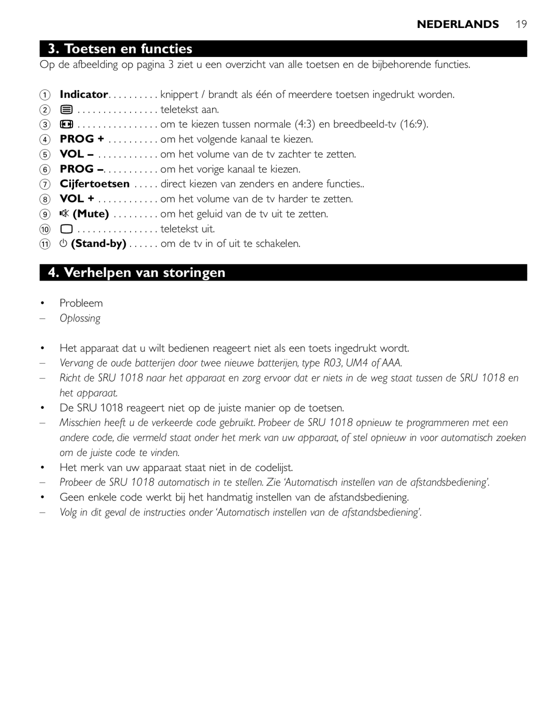 Philips SRU 1018 manual Toetsen en functies, Verhelpen van storingen, Oplossing 