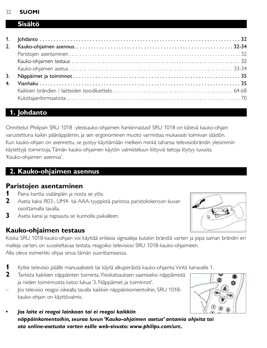 Philips SRU 1018 manual Sisältö, Johdanto, Kauko-ohjaimen asennus, Paristojen asentaminen, Kauko-ohjaimen testaus 