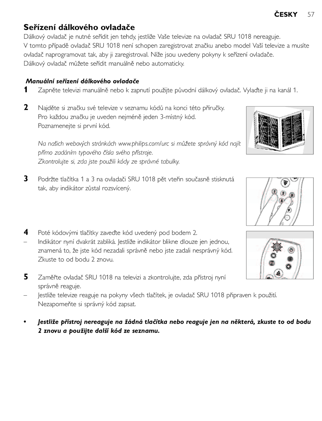 Philips SRU 1018 manual Seřízení dálkového ovladače, Dálkový ovladač můžete seřídit manuálně nebo automaticky 