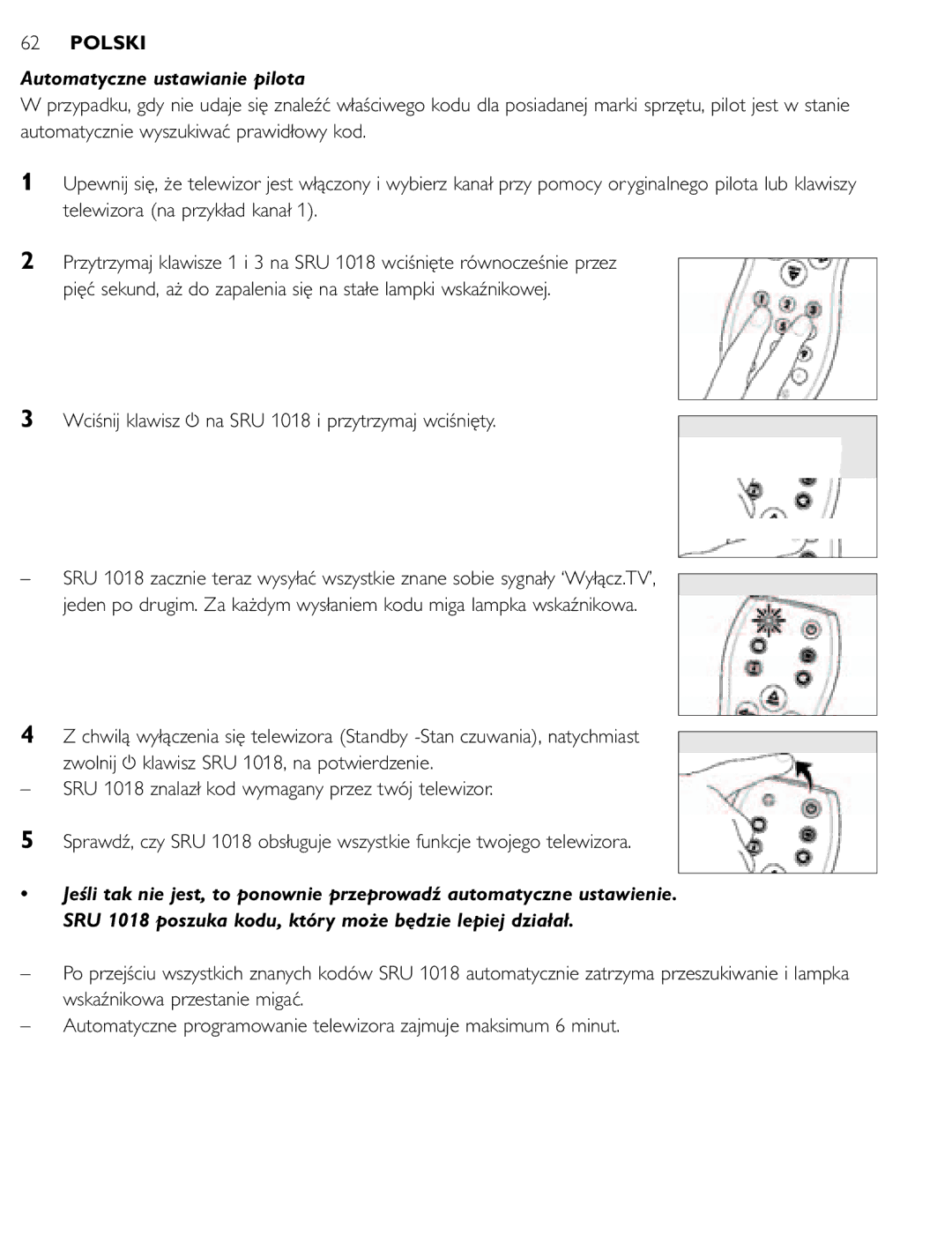 Philips manual Automatyczne ustawianie pilota, Wciśnij klawisz y na SRU 1018 i przytrzymaj wciśnięty 