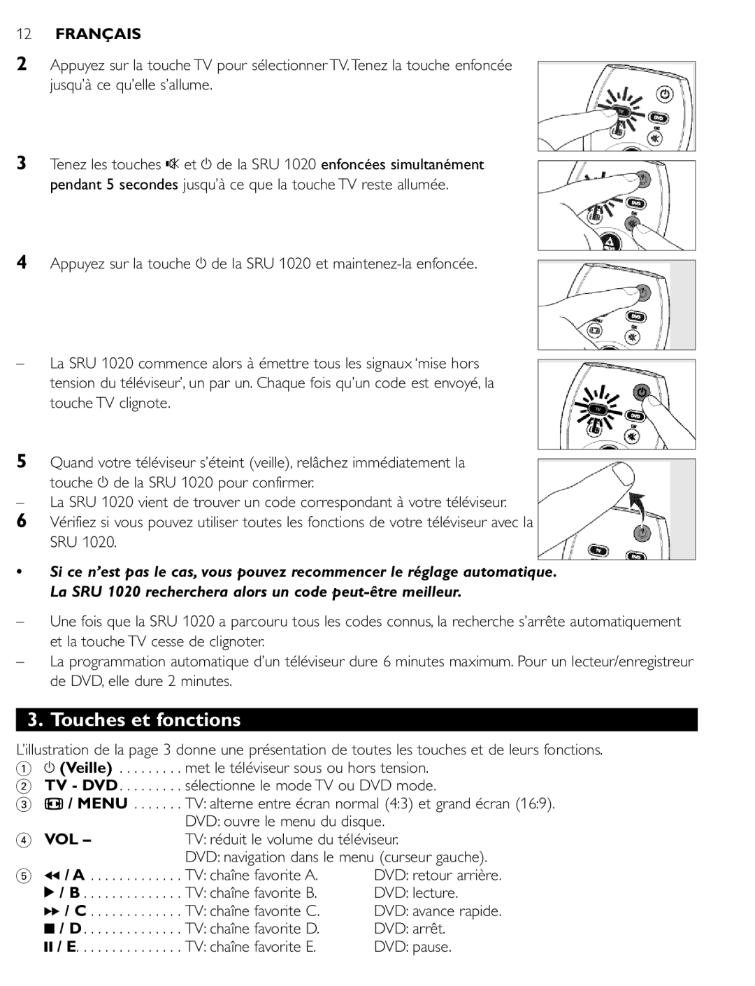 Philips SRU 1020 manual Touches et fonctions, DVD ouvre le menu du disque, TV réduit le volume du téléviseur 