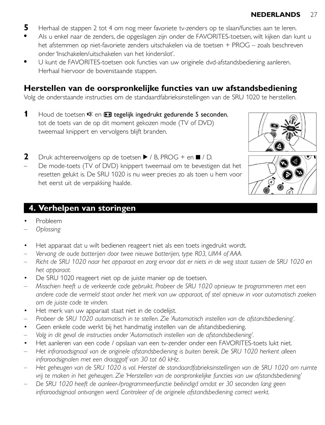 Philips manual Verhelpen van storingen, Probleem, Oplossing, De SRU 1020 reageert niet op de juiste manier op de toetsen 