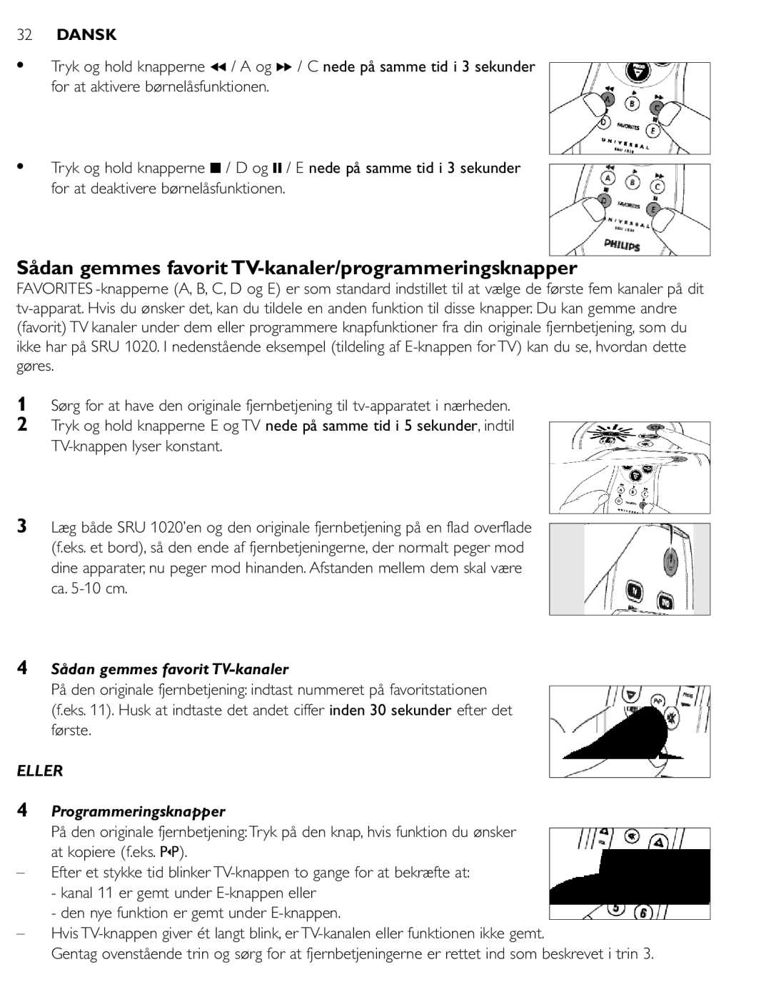 Philips SRU 1020 manual Sådan gemmes favorit TV-kanaler/programmeringsknapper, Programmeringsknapper 