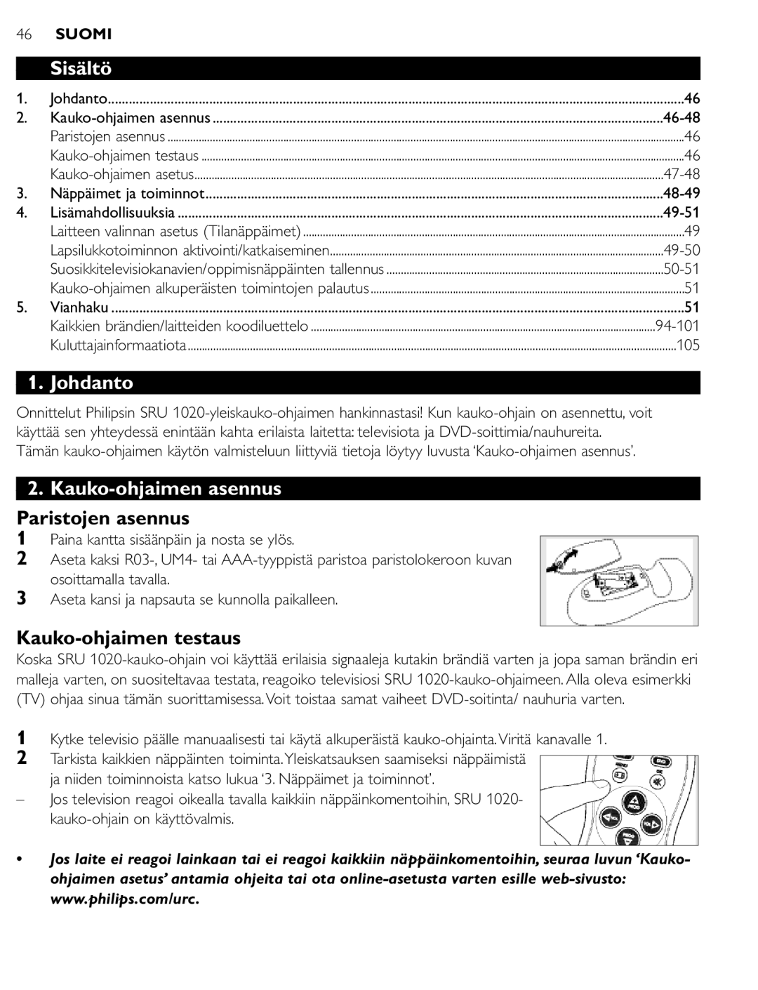 Philips SRU 1020 manual Sisältö, Johdanto, Kauko-ohjaimen asennus, Paristojen asennus, Kauko-ohjaimen testaus 