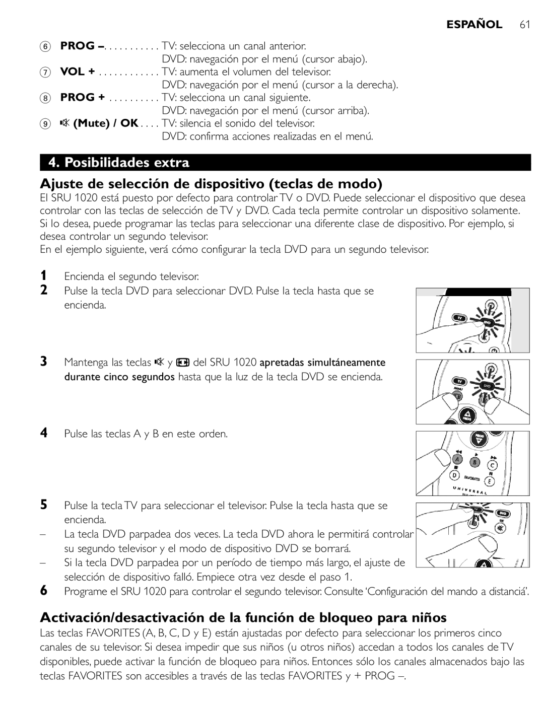 Philips SRU 1020 manual Posibilidades extra, Ajuste de selección de dispositivo teclas de modo 