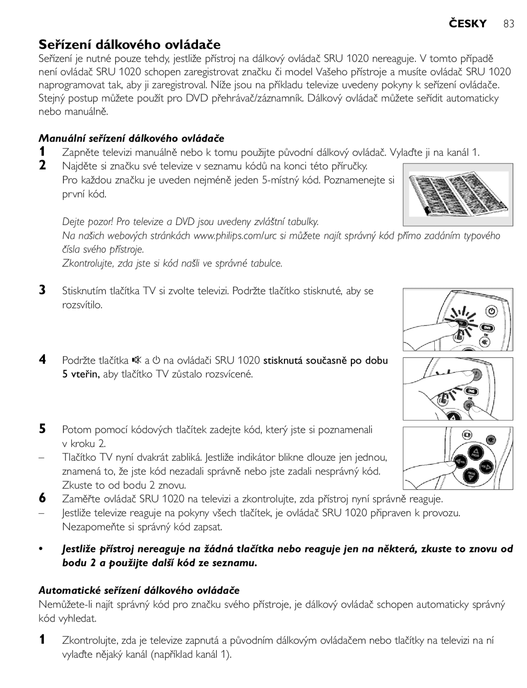 Philips SRU 1020 manual Seřízení dálkového ovládače, Manuální seřízení dálkového ovládače 