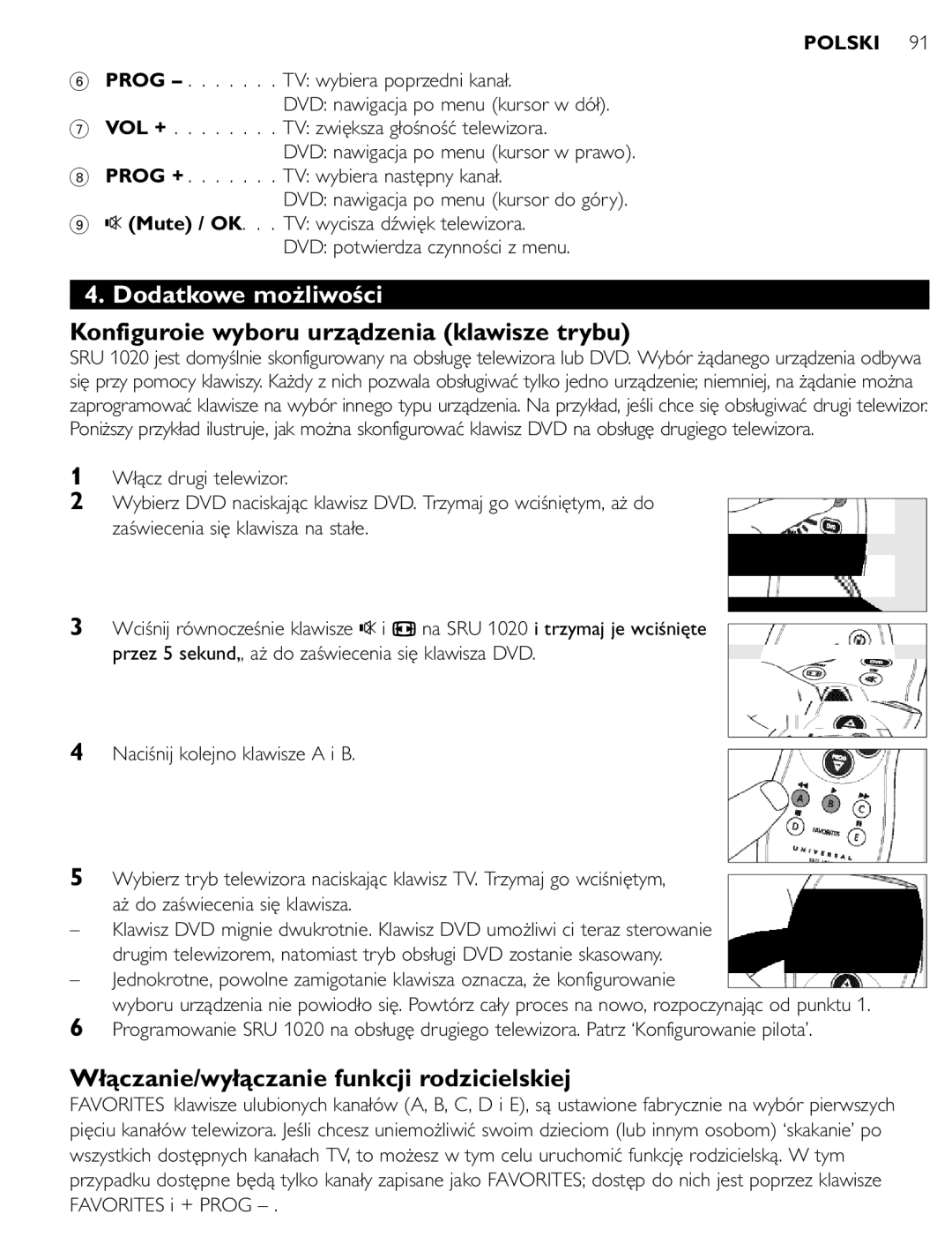 Philips SRU 1020 manual Dodatkowe możliwości, Konfiguroie wyboru urządzenia klawisze trybu 