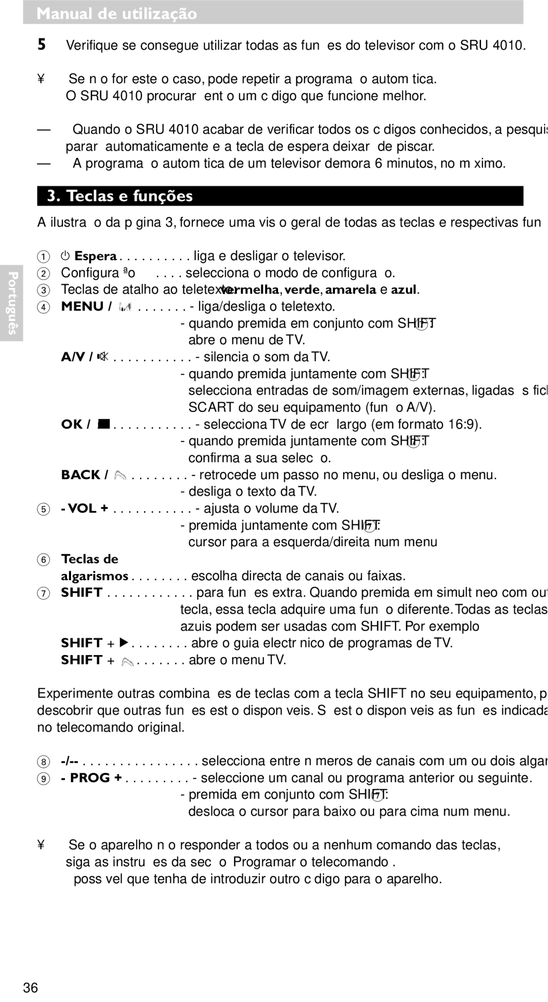 Philips SRU 4010/10 manual Teclas e funções, Teclas de 