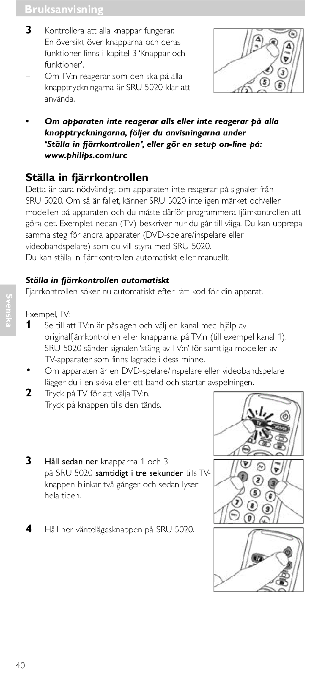 Philips SRU 5020/86 manual Bruksanvisning, Ställa in fjärrkontrollen automatiskt 