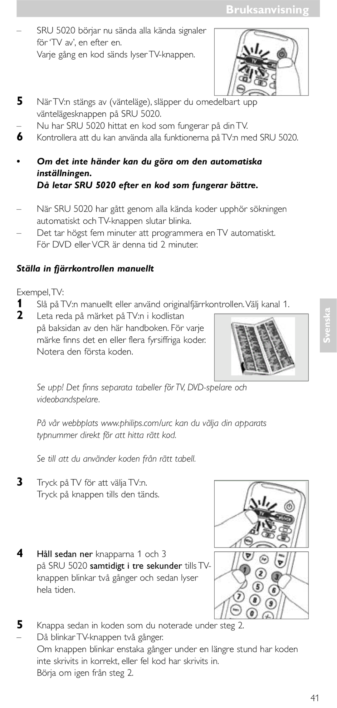 Philips SRU 5020/86 manual Ställa in fjärrkontrollen manuellt, Leta reda på märket på TVn i kodlistan 