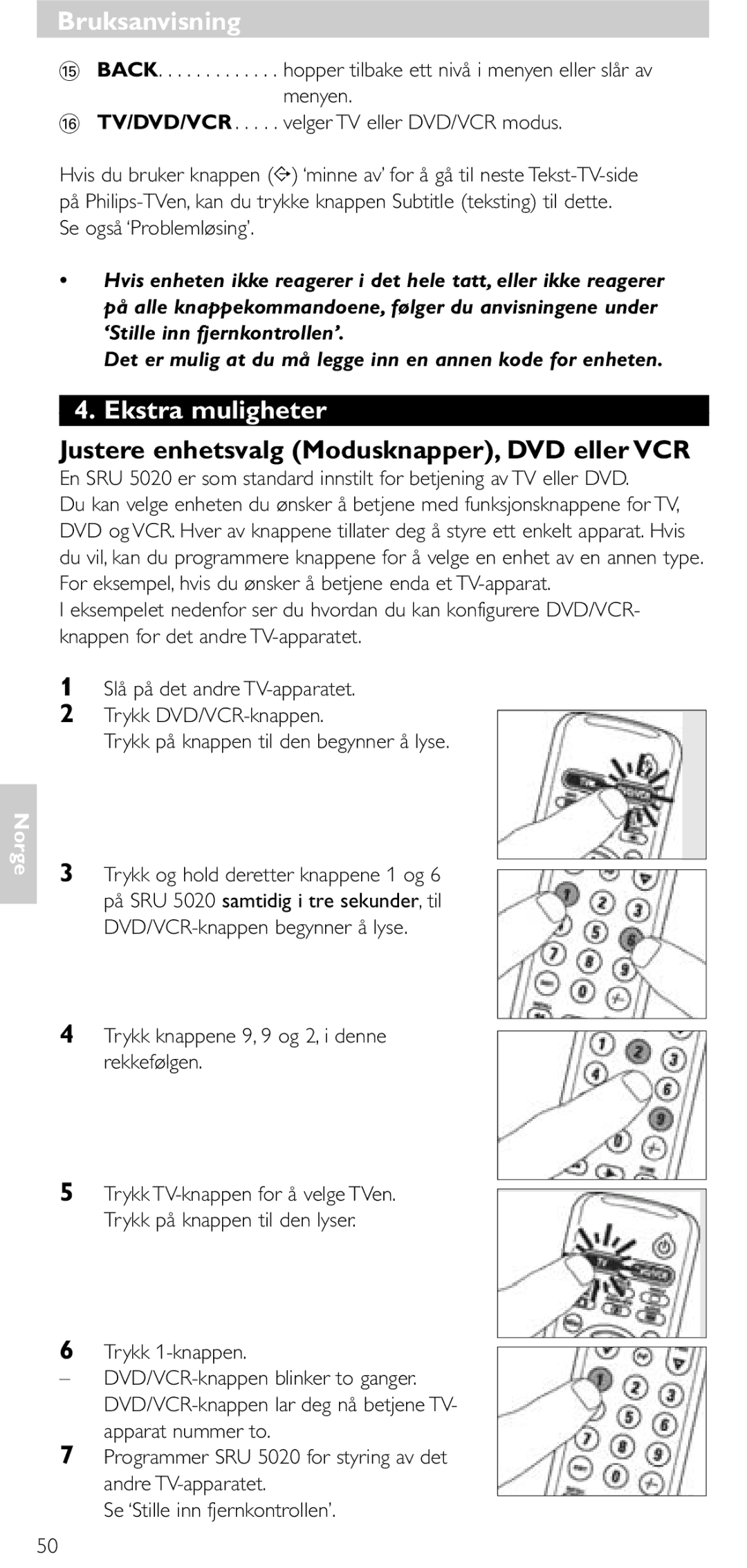 Philips SRU 5020/86 manual Ekstra muligheter, Justere enhetsvalg Modusknapper, DVD eller VCR 