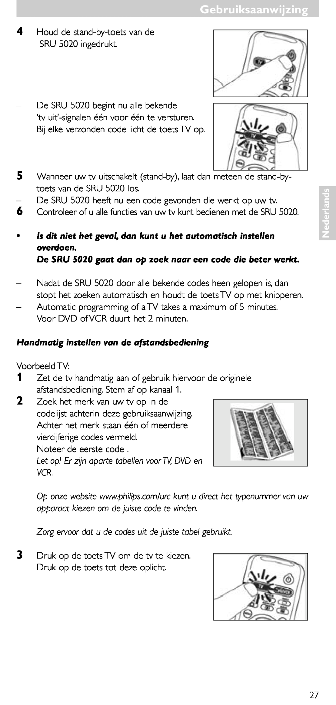 Philips SRU 5020/86 Is dit niet het geval, dan kunt u het automatisch instellen overdoen, Gebruiksaanwijzing, Nederlands 