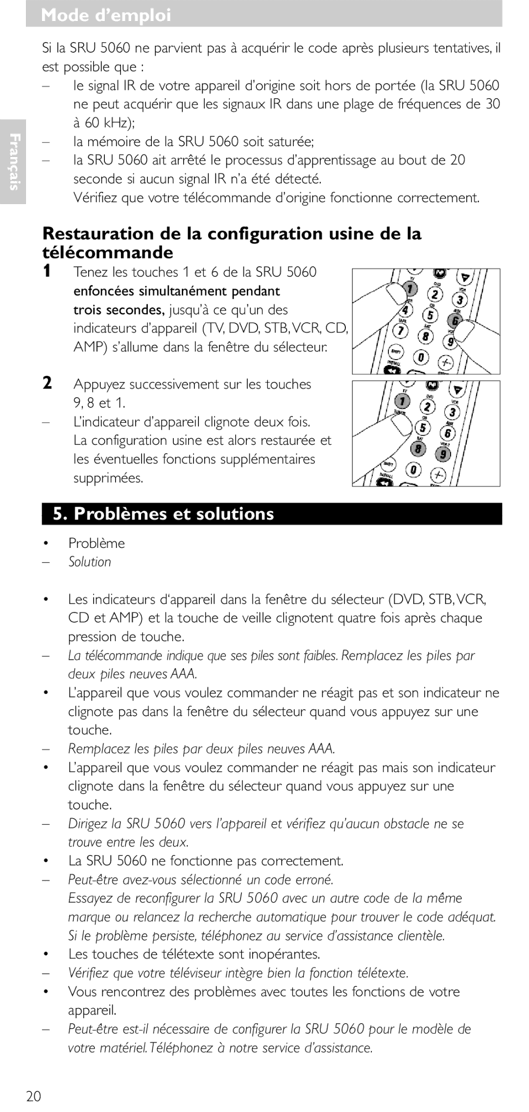 Philips SRU 5086 manual Restauration de la configuration usine de la télécommande, Problèmes et solutions 