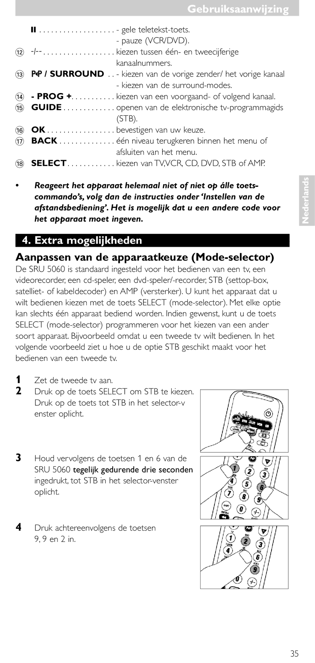 Philips SRU 5086 manual Gebruiksaanwijzing, Extra mogelijkheden, Aanpassen van de apparaatkeuze Mode-selector 