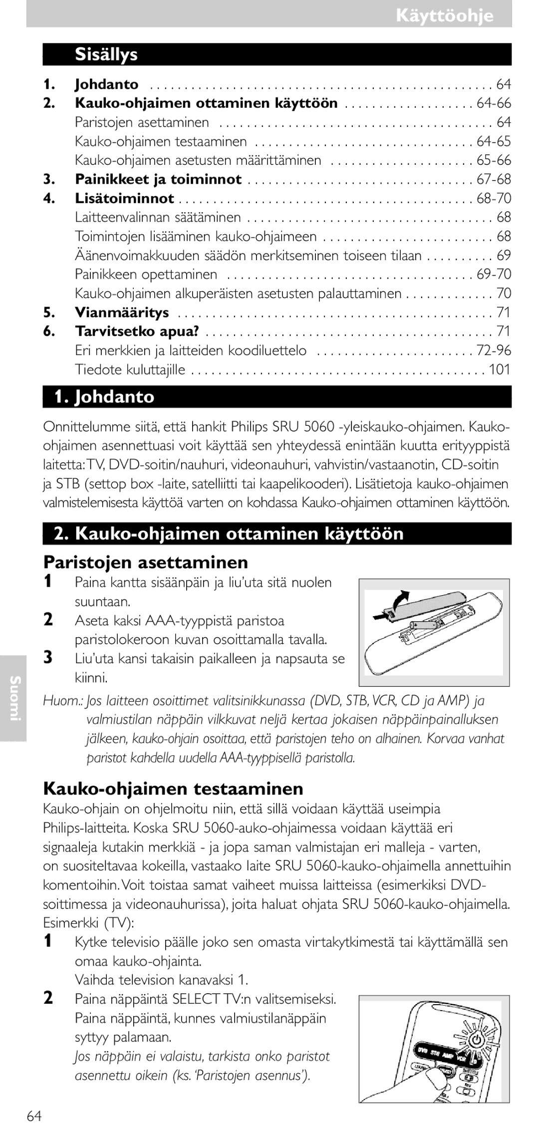 Philips SRU 5086 manual Käyttöohje Sisällys, Johdanto, Kauko-ohjaimen ottaminen käyttöön, Paristojen asettaminen 