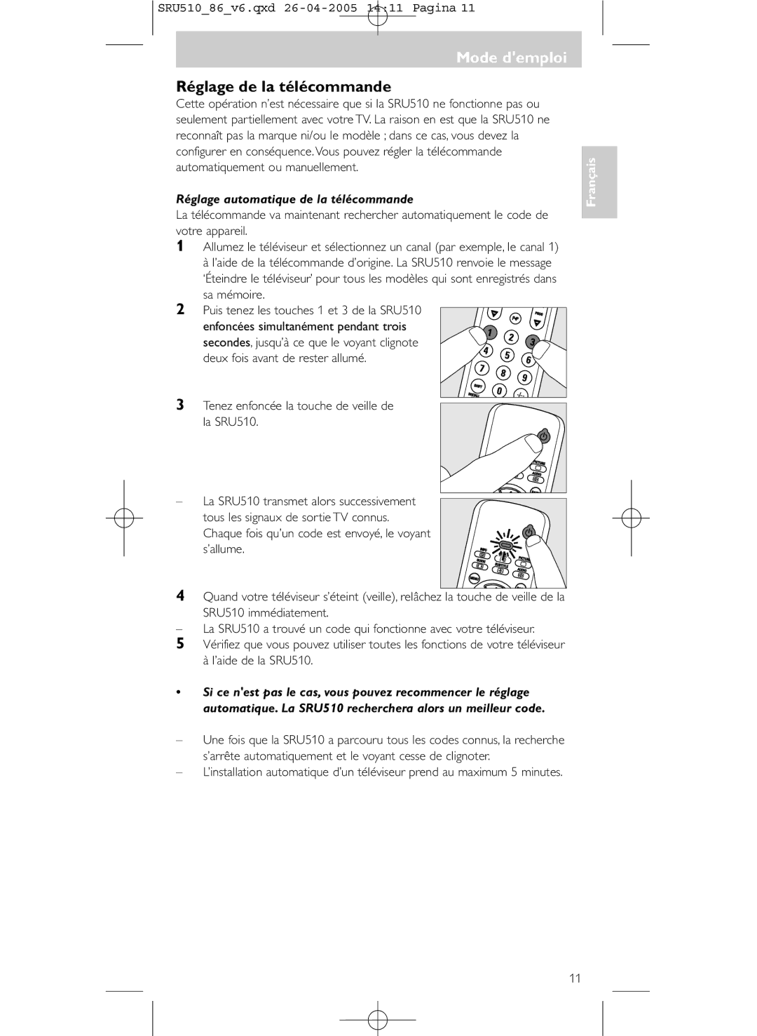 Philips SRU 510/86 manual Mode demploi, Réglage de la télécommande, Réglage automatique de la télécommande 