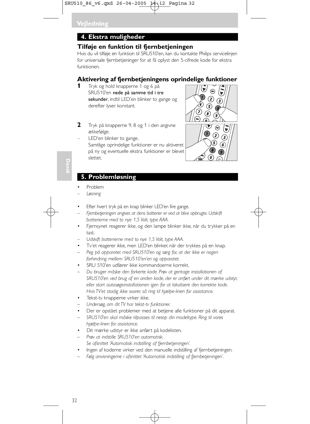 Philips SRU 510/86 manual Vejledning Ekstra muligheder, Tilføje en funktion til fjernbetjeningen, Problemløsning 