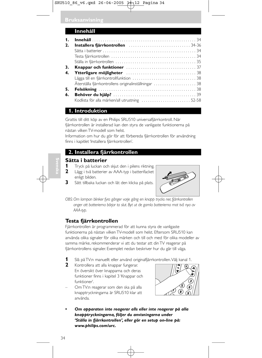 Philips SRU 510/86 BruksanvisningBruksanvisning Innehåll, Introduktion, Installera fjärrkontrollen, Sätta i batterier 