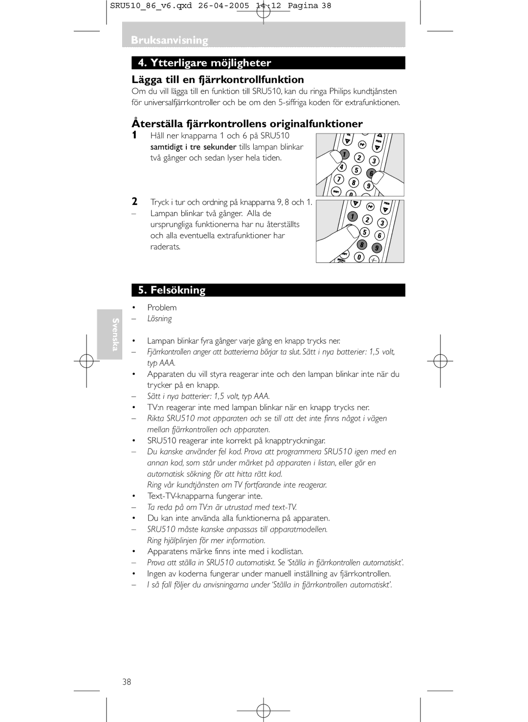 Philips SRU 510/86 manual Återställa fjärrkontrollens originalfunktioner, Felsökning, Lösning 