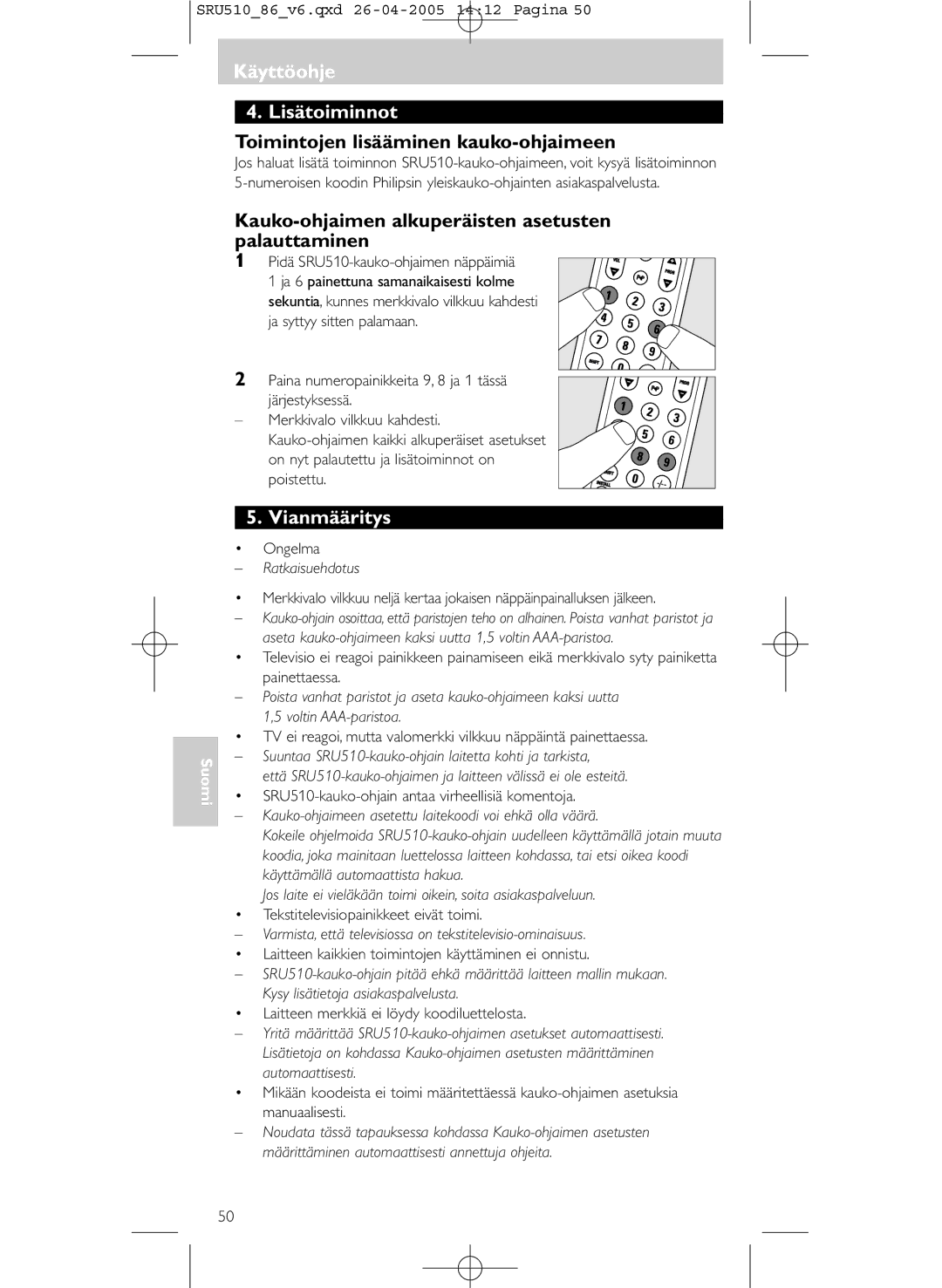 Philips SRU 510/86 manual Käyttöohje Lisätoiminnot, Toimintojen lisääminen kauko-ohjaimeen, Vianmääritys 