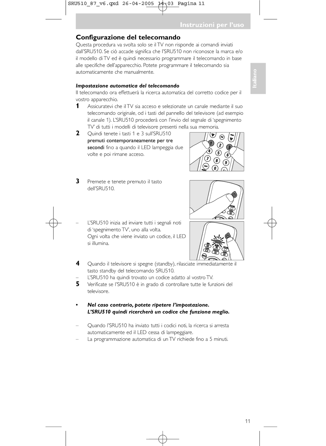 Philips SRU 510/87 manual Instruzioni per l’uso, Configurazione del telecomando, Impostazione automatica del telecomando 