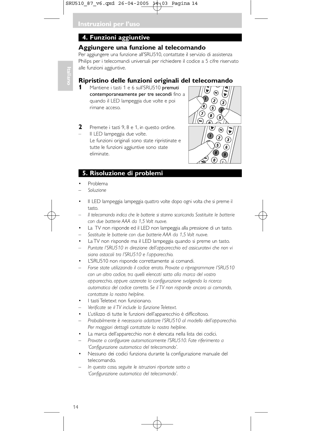 Philips SRU 510/87 manual Instruzioni per l’uso Funzioni aggiuntive, Aggiungere una funzione al telecomando 