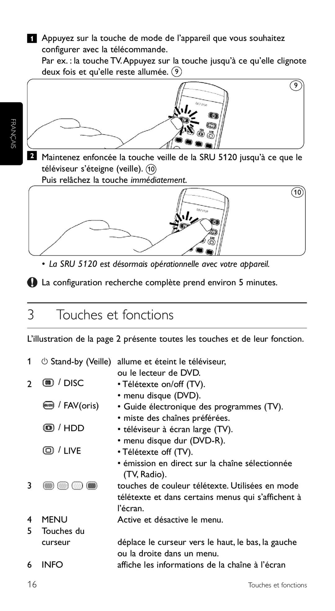 Philips SRU 5120/86 Touches et fonctions, La configuration recherche complète prend environ 5 minutes, Touches du curseur 