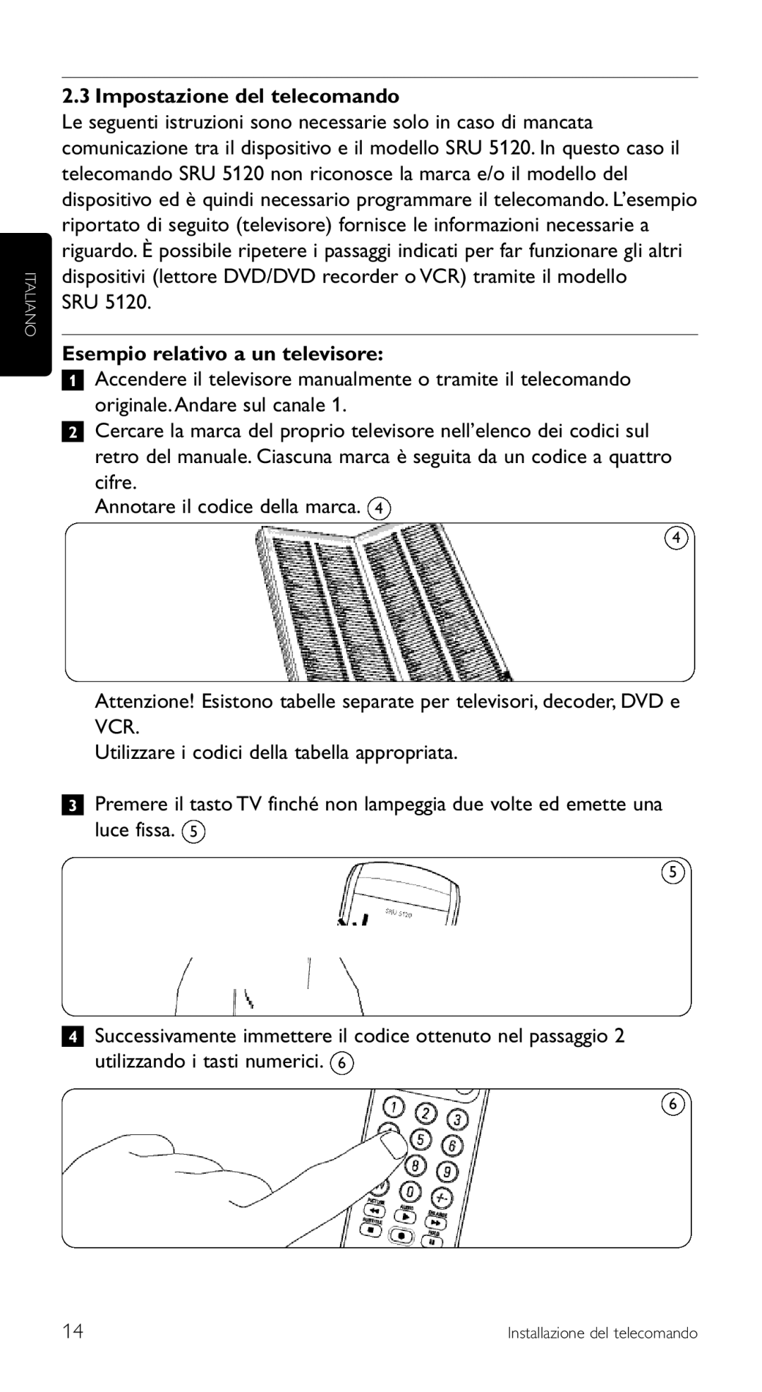 Philips SRU 5120/87 manual Impostazione del telecomando 