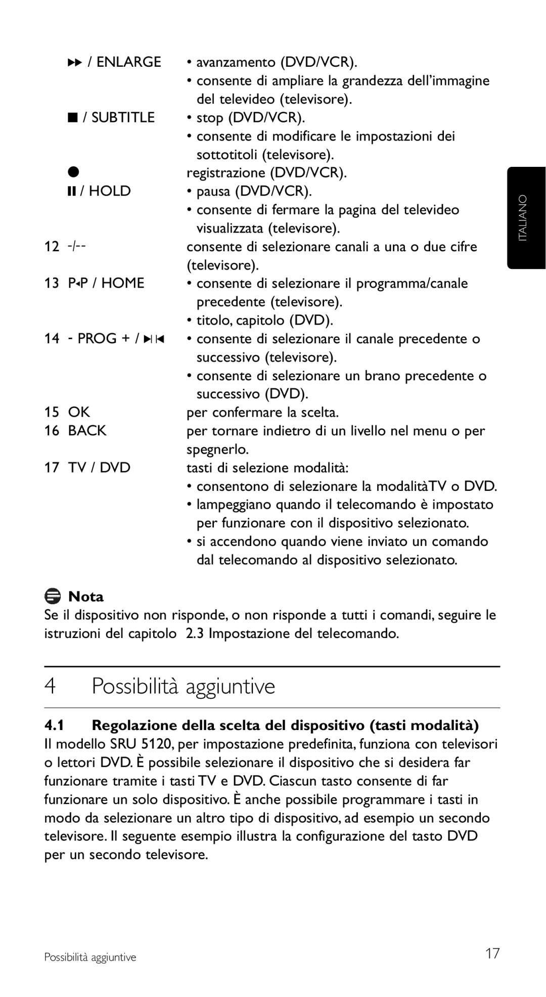 Philips SRU 5120/87 manual Possibilità aggiuntive, Nota, Regolazione della scelta del dispositivo tasti modalità 