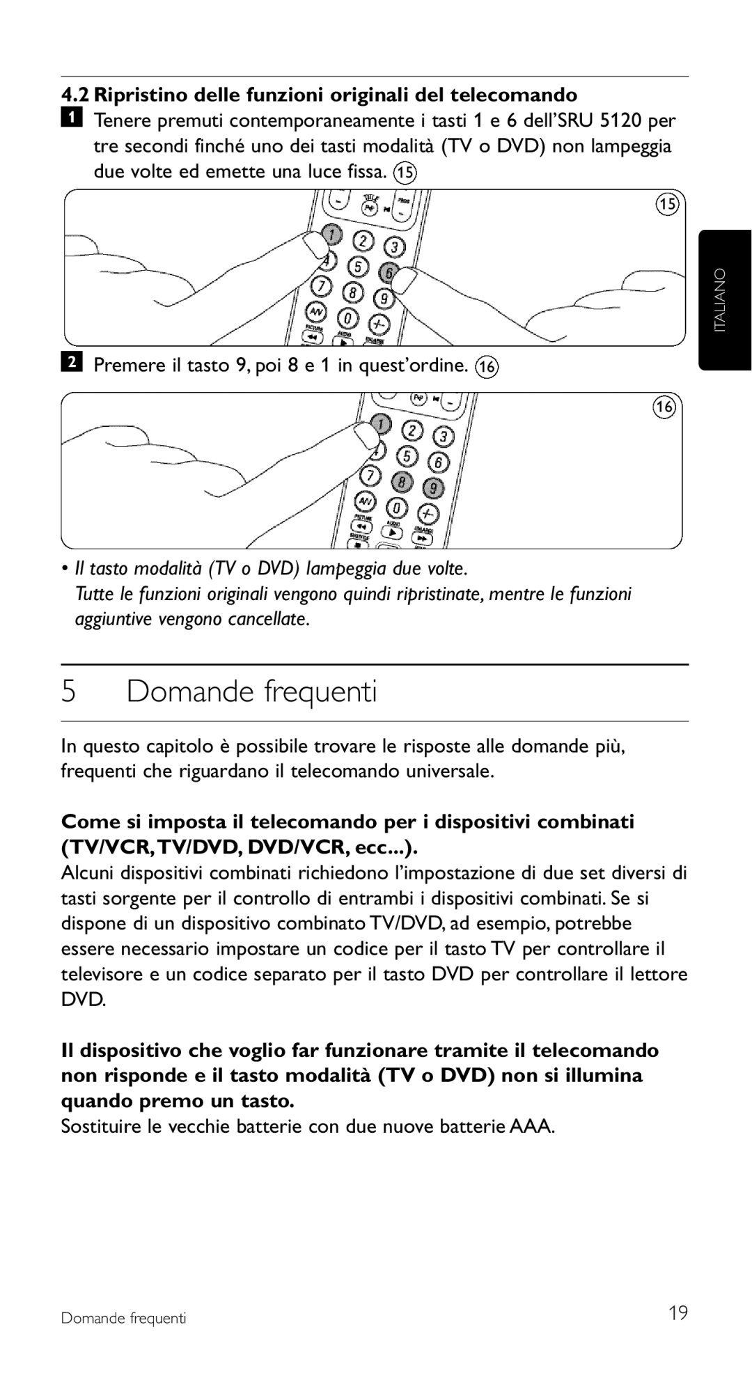 Philips SRU 5120/87 manual Domande frequenti, Ripristino delle funzioni originali del telecomando 