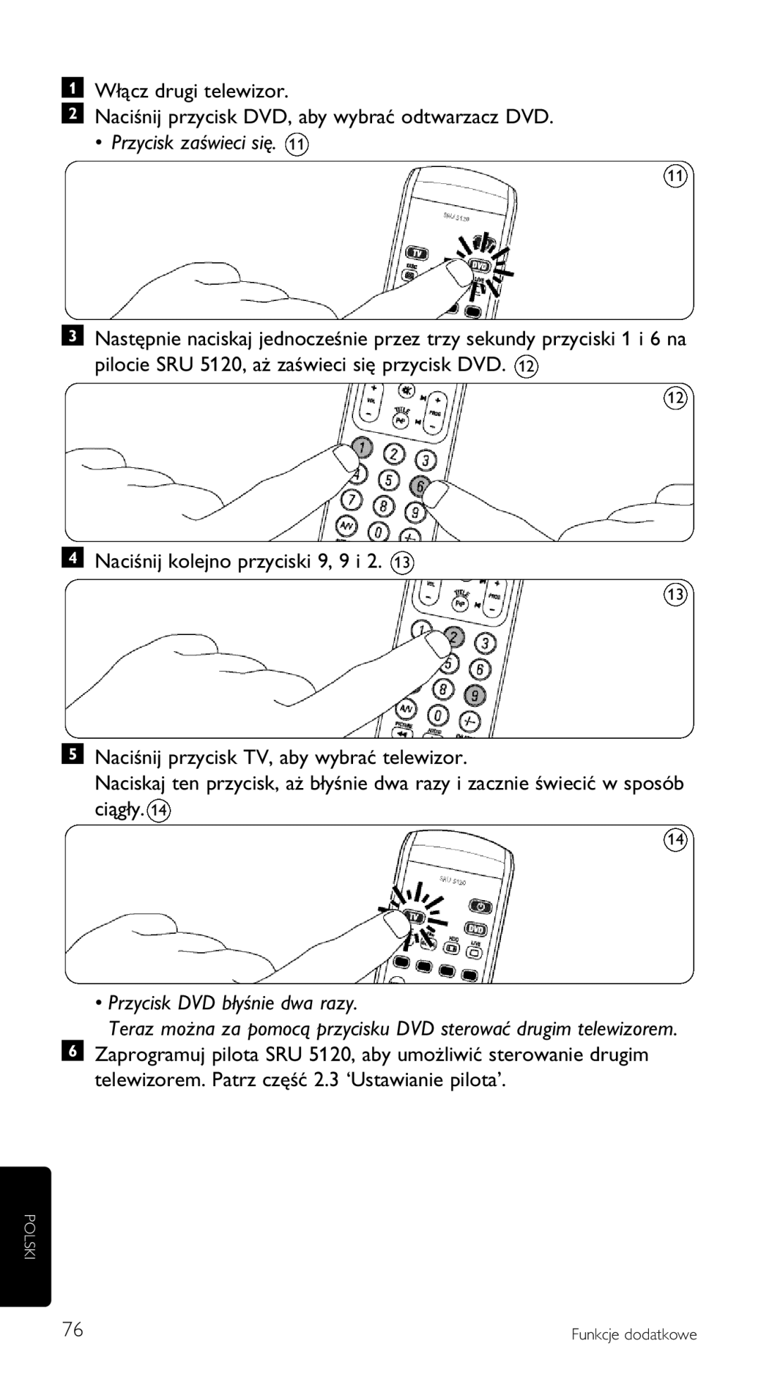 Philips SRU 5120/87 manual Przycisk zaświeci się, Przycisk DVD błyśnie dwa razy 