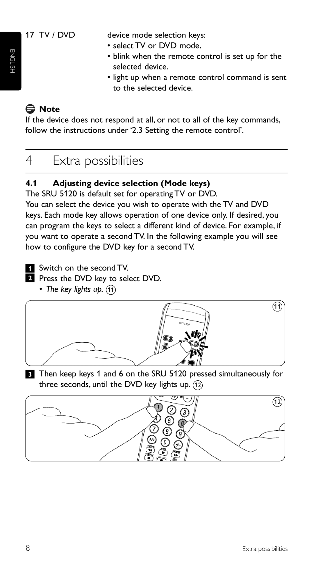 Philips SRU 5120/87 manual Extra possibilities, Selected device, To the selected device 